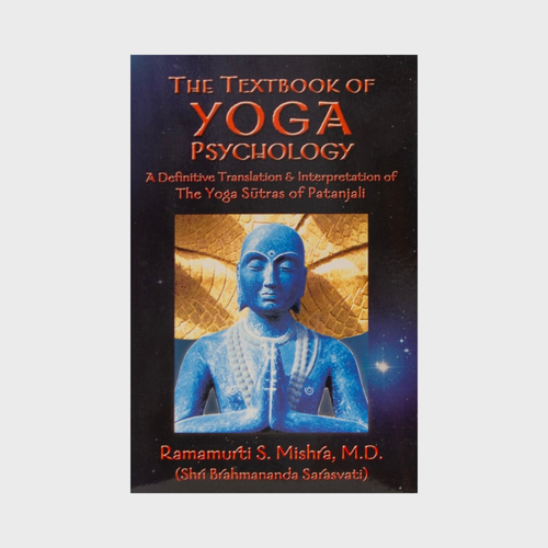 The Textbook of Yoga Psychology